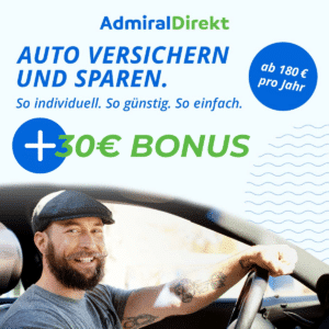 AdmiralDirekt Kfz-Versicherung abschließen und 30€ Bonus bekommen 🚗 ab 180€ pro Jahr