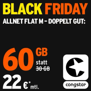 Vorankündigung 🤯 mtl. kündbare 60GB LTE Allnet für mtl. 19,80€ + 0,00€ AG + jedes Jahr 5GB mehr (congstar Allnet Flat M / Black Friday Deal)