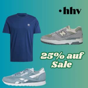 hhv: Sale 25% Extra Rabatt auf Mode 🔥 adidas, Nike, New Balance, Carhartt, Reebok uvm.