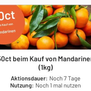 0,50€ Cashback beim Kauf von 1 kg Mandarinen 🍊 Smhaggle App