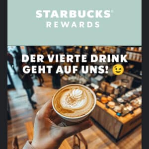 3+1 Aktion bei Starbucks das 4. Getränk gratis