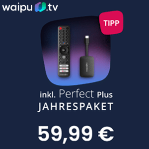 💥 waipu.tv 4K Stick + Perfect Plus Jahrespaket für 59,99€ einmalig (statt 211€)