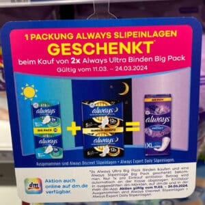 Always Slipeinlagen gratis zum Kauf von 2x Always Ultra Big Pack bei DM