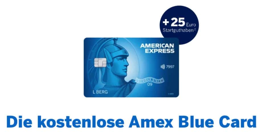 25€ Startguthaben für Amex Blue Kreditkarte