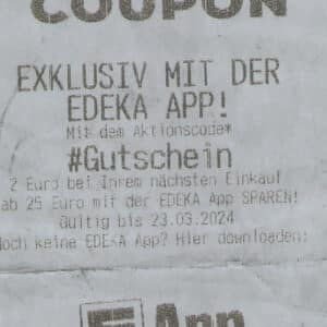 2€ EDEKA APP Gutschein bei 25€ Einkauf &#034;vlt. Personalisiert&#034; ?