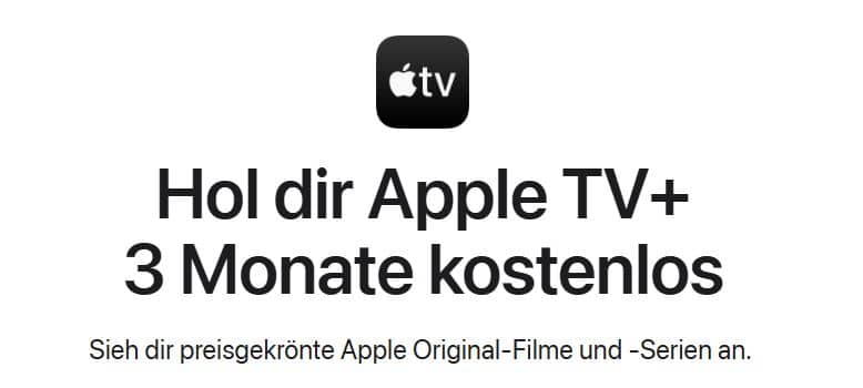 Apple TV+ 3 Monate kostenlos