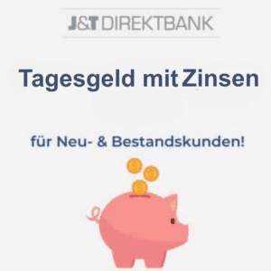 1,85% Zinsen für kostenloses Tagesgeldkonto bei J&amp;T Direktbank