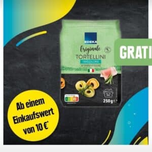 EDEKA-App: Gratis Edeka Italia Tortellini, 10€ Mindesteinkaufswert (EDEKA Nord)