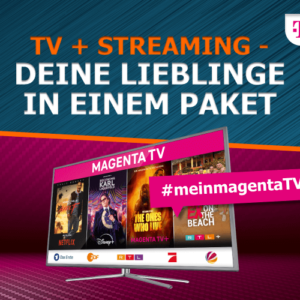 🔥 9 Monate GRATIS dank Cashback 📺 180 TV-Sender (150 in HD) + RTL Plus Premium via Telekom MagentaTV für effektiv 6,25€/Monat