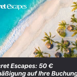 Magenta Moments: 50€ Rabatt bei Secret Escapes