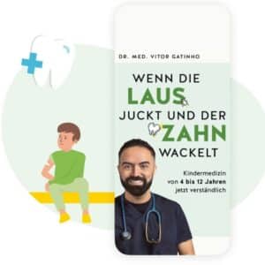 E-Book gratis: Wenn die Laus juckt und der Zahn wackelt