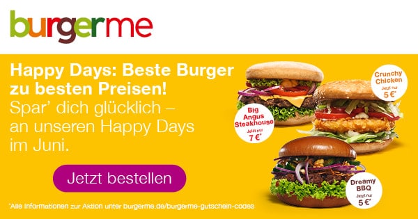 buergerme: Beste Burger, beste Preise an den Happy Days im Juni