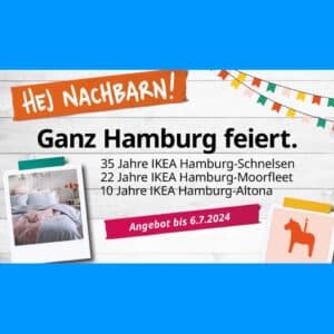 [regional] IKEA Hamburg: Geburtstags-Aktion Bettwäsche für Family-Mitglieder