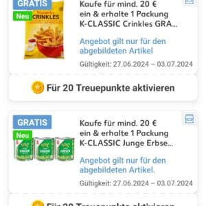 Gratis Pommes und Erbsen bei Kaufland ab 20,00€ Einkauf für Treuepunkteeinlösung (eventuell personalisiert oder regional!)