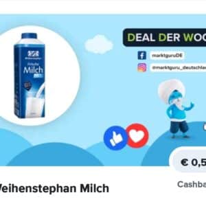 Marktguru- Der Deal der Woche - 50 ct auf Weihenstephan Milch