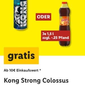 Lidl App ab 10€EW KongStrong o Eistee gratis