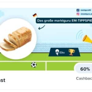 60% auf Toast zurück (Marktguru)