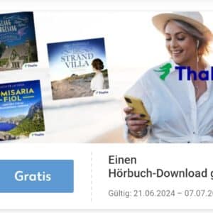 Gratis Hörbuch von Thalia Dank Partnerangebot mit der Kaufland Card