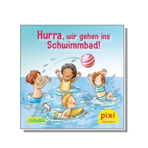 Pixi Buch - Hurra, wir gehen ins Schwimmbad