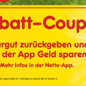 Pfand-tastisch mit der Netto App 1€ zurück (7.-12.8.)