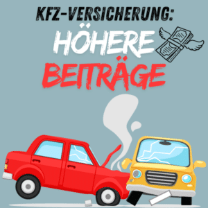 KFZ-Versicherung: Millionen Autofahrer müssen mit Beitrags-Anstieg rechnen