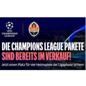 4 Tickets für alle Champions League Heimspiele (Gruppenphase) von Shakhtar Donetsk &lt;&lt;&lt;&lt;in Gelsenkirchen