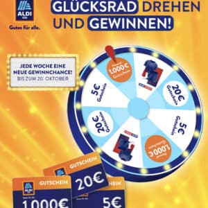 gratis 5€ 20€ 1000€ Gutscheine möglich Aldi Süd Glücksrad