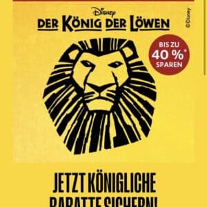 Bis zu 40 Prozent auf König der Löwen Musical in Hamburg - Stage Entertainment