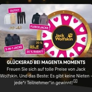 Telekom Magenta Moments mit Sofortgewinnen von Jack Wolfskin - keine Nieten! *ab 16.09.24*