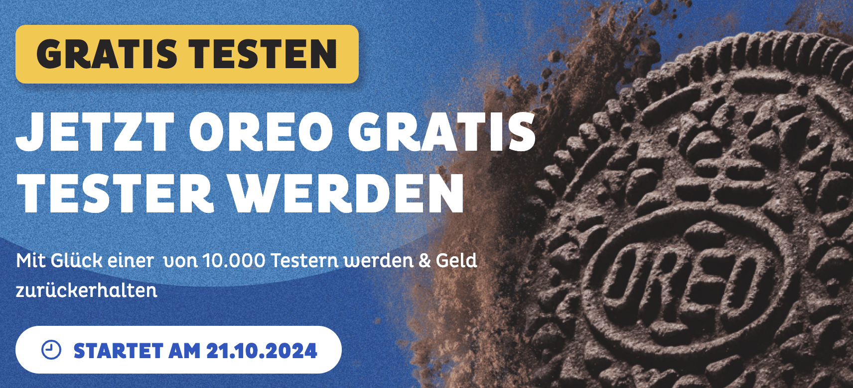 Mit Glück einer von 10.000 Oreo Gratis Tester werden