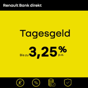 Renault Bank Tagesgeld: bis zu 3,25% p. a. für Neukunden 🤑 Festgeld: bis zu 2,75% p.a.