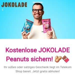 Telekom Magenta Moments "kostenlos Jokolade Peanuts sichern" *ab 17.10.24* (ggf. personalisiert)