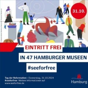 -Regional in Hamburg- in 47 Museen freien Eintritt am 31.10.