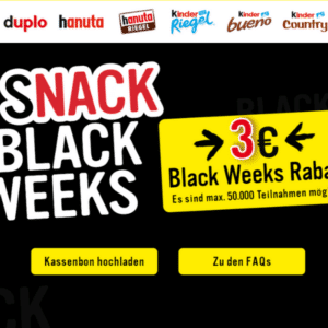 FERRERO BLACKWEEKS: 3€ Geld zurück bei 6€ Einkauf! 🍫