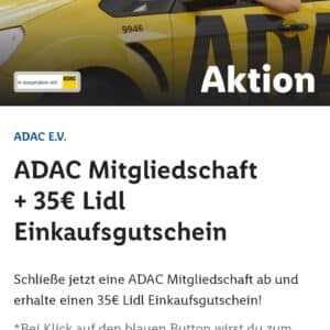 Lidl App =&gt; ADAC Mitgliedschaft + 35€ Lidl Einkaufsgutschein