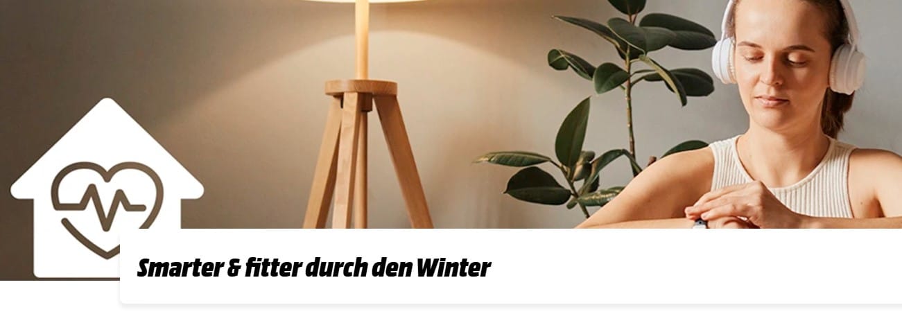 Banner von MediaMarkt: Smarter und fitter durch den Winter