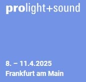 Kostenloses Ticket für die Prolight &#043; Sound 2025 in Frankfurt