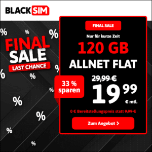 mtl. kündbare LTE/5G Allnet mit 40GB für 8,99€ 💥 oder 15GB für 5,99€ | 30GB für 7,99€ | 120GB für 19,99€ (Blacksim im 1&amp;1-Netz)