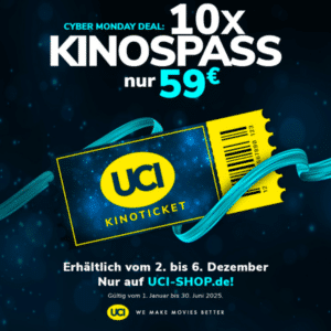 🍿 Cyber Monday Deal endet: 10 UCI-Kinogutscheine für 59€