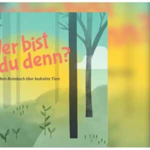 📖Wer bist du denn? Mein Reimbuch über bedrohte Tiere. Kostenlos❗