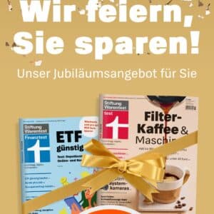 12 x test und 12 x Finanztest inkl. test.de-Jahresflatrate für insgesamt 60,- €