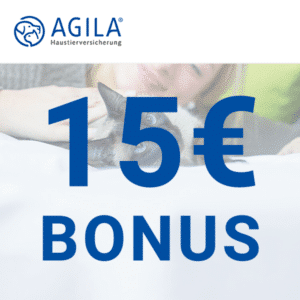 15€ Bonus auf Tierversicherung OP-Kostenschutz Exklusiv bei AGILA 🐶🐱