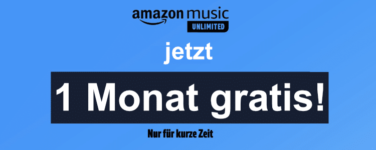 Amazon_Music_Unlimited_1_Monat_gratis