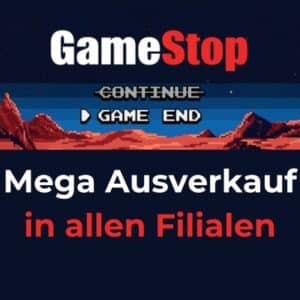 🎮 GameStop schließt alle Filialen: Großer Ausverkauf mit 20% auf Konsolen, bis zu 50% Rabatt auf Games uvm.