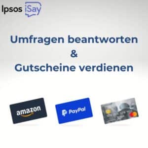 Ipsos iSay: Umfragen beantworten &amp; Gutscheine verdienen