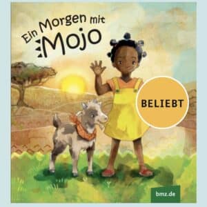 Broschüre für Kinder - Ein Morgen mit Mojo - kostenlos bestellen beim BMZ