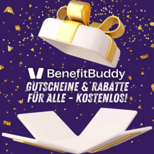 💸 BenefitBuddy: Neue App für exklusive Rabatte, Gutscheine &amp; Cashback von BestChoice / cadooz!