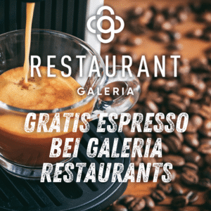 ☕ Gratis-Espresso bei Galeria Restaurants