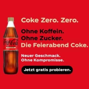 Coca Cola Zero Koffeinfrei gratis (0,5L oder 1,5L)! 😀🚀