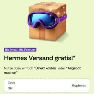 Kleinanzeigen - Hermes Versand geschenkt, für alle, die die Bezahlfunktion nutzen - bis max. 28.02.2025